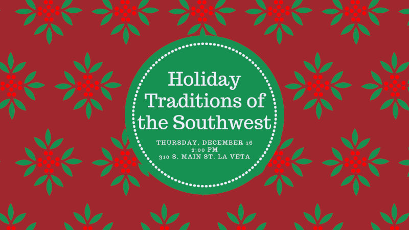 Holiday Traditions of the Southwest