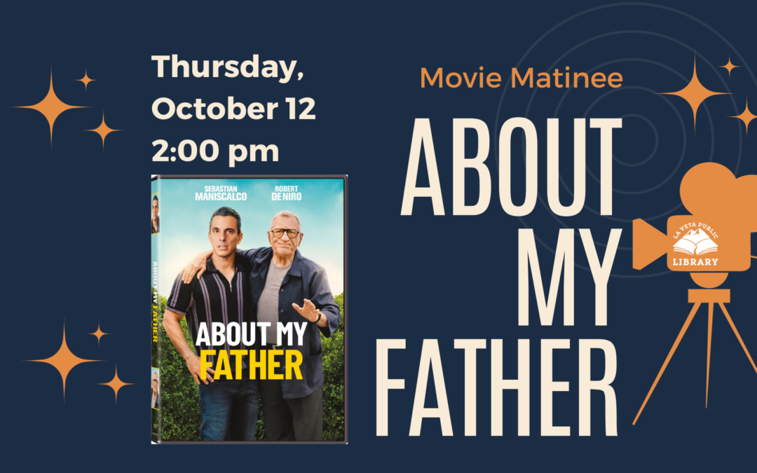 Movie Matinee: About My Father