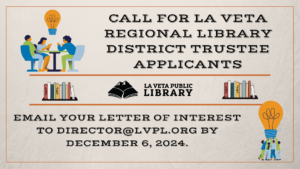 Call for La Veta Regional Library District Trustee Applicants!