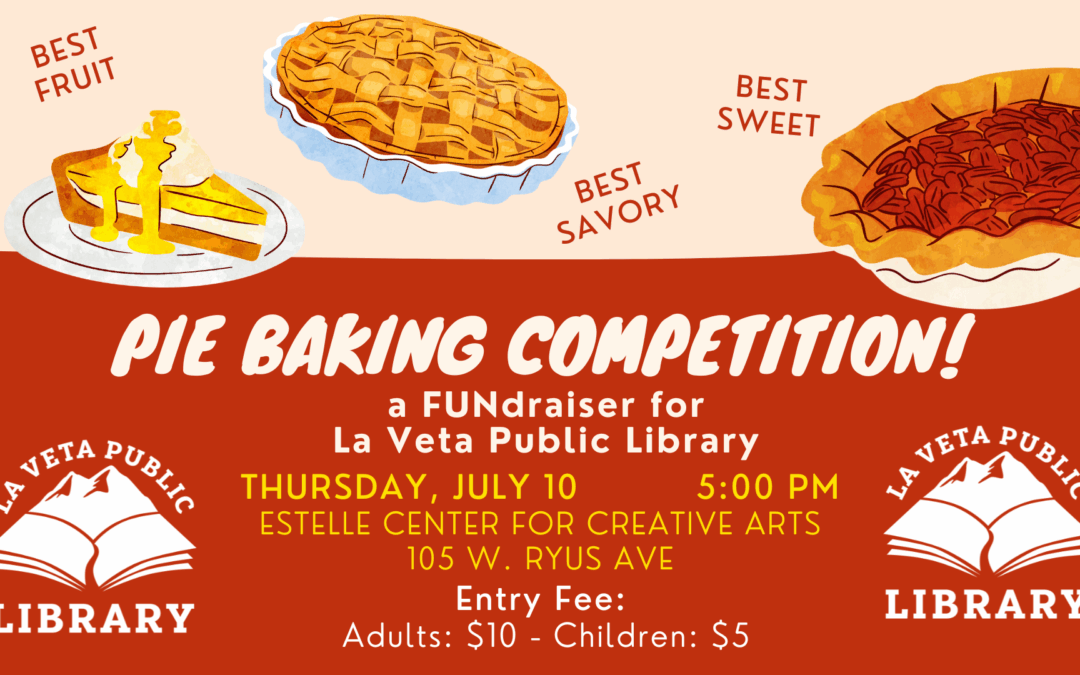 Pie Baking Competition and FUNdraiser!