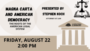 Magna Carta and American Democracy: The Roots of the American Legal System