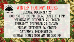 Please Make Note of our Holiday Hours
