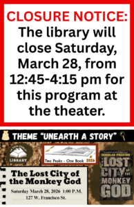 PLEASE NOTE THE UPCOMING LIBRARY CLOSURE